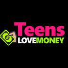 Teens Love Money